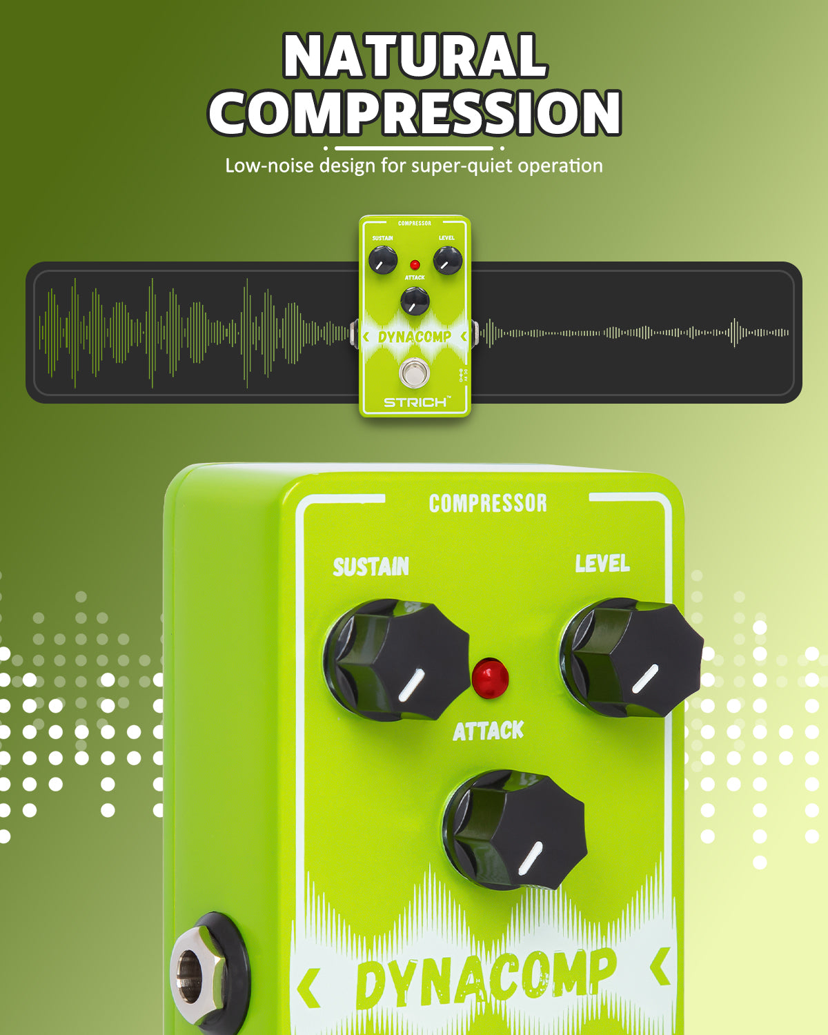 STRICH DYNACOMP Compressor Guitar Pedal, Essential Pure Analog Effect Pedal, 3 Knobs Control, True Bypass for Electric Guitar, Green